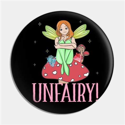 Fairycore Aesthetic Fairy Grunge Unfairy Mushroom Pin Fairycore In