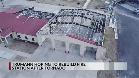 Trumann Ar Rebuilds Station After Tornado Operating From Trailers