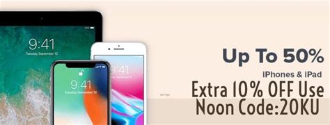 Up To 50 Off 10 Extra Discount On Iphones And Ipad Use Code20ku