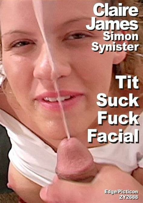 claire james and simon synister tit suck fuck facial edge interactive unlimited streaming at