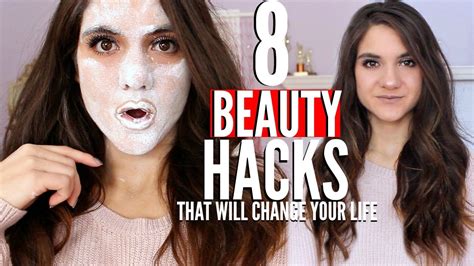 8 Beauty Hacks That Will Change Your Life Youtube