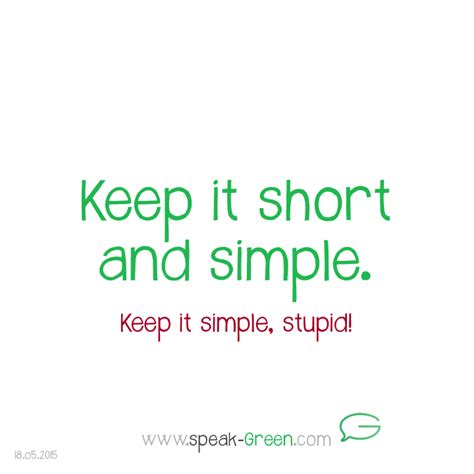Keep It Short Simple Speakgreen