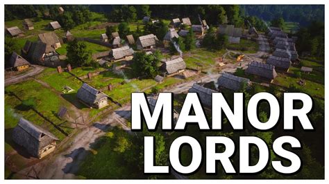 Manor Lords Demo Impressions Youtube