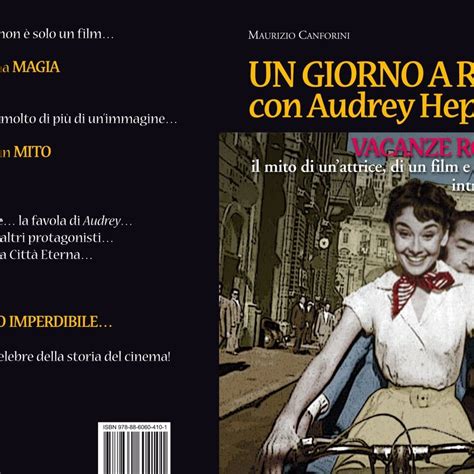 Un Giorno A Roma Con Audrey Hepburn