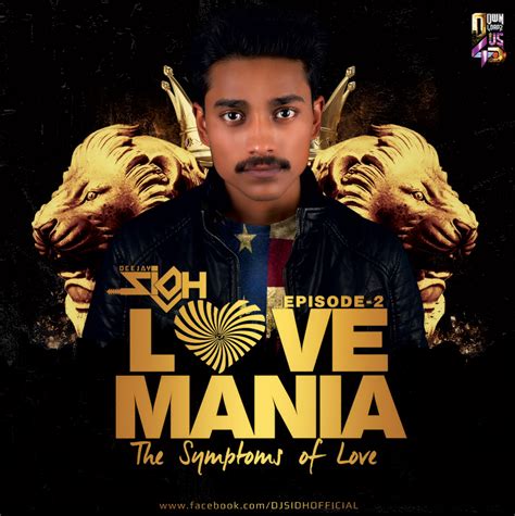 Love Mania (EP2) - DJ Sidh Banerjee | Downloads4Djs - India's No#1 ...
