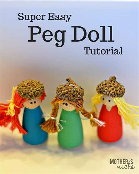 How To Make Peg Dolls Hint Theyre Easy