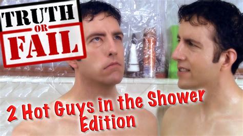 Truth Or Fail Two Hot Guys In The Shower Edition All Parts Youtube