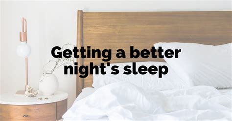 10 Tips For A Better Nights Sleep Arlo Wolf