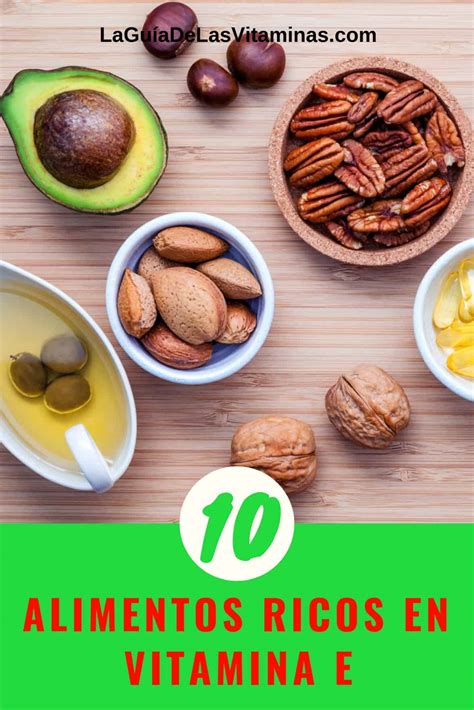 10 Alimentos Ricos En Vitamina E La Guía De Las Vitaminas