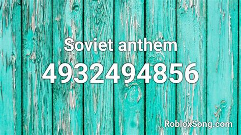 Soviet Anthem Roblox ID Roblox Music Codes
