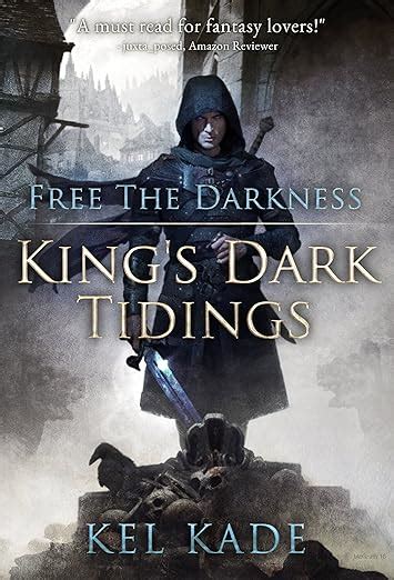 Amazon Com Free The Darkness King S Dark Tidings Book Ebook Kade Kel Kindle Store