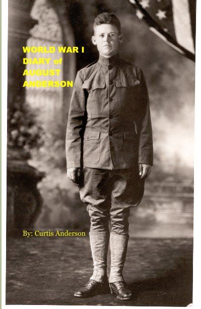 World War I Diary Of August Anderson De By Curtis Anderson Libros De