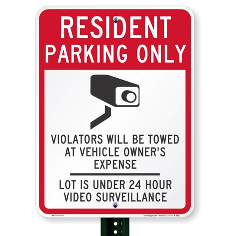 Resident Parking Under 24 Hour Video Surveillance Sign