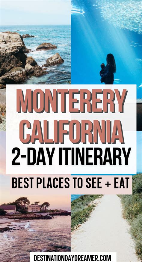 The Best 2 Day Itinerary For Monterey Bay California California