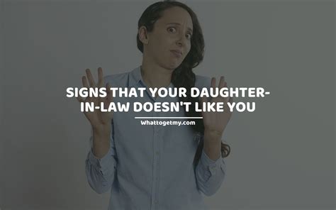 10 important signs that your daughter in law doesn t like you what to get my