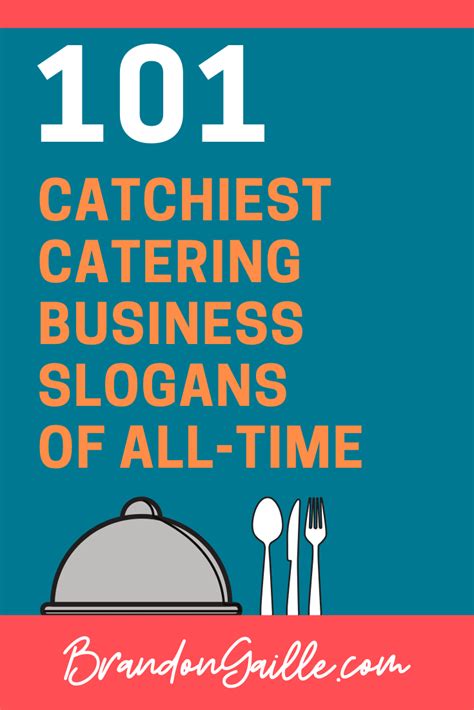 101 Catchy Catering Business Slogans And Taglines Business Slogans