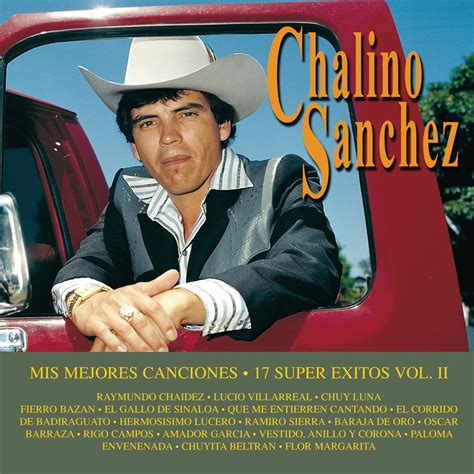 ‎mis Mejores Canciones 17 Súper Éxitos By Chalino Sánchez On Apple Music