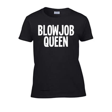 Blowjob Queen Womens T Shirt Bdsm Sex Themed Submissive Kinky Daddy