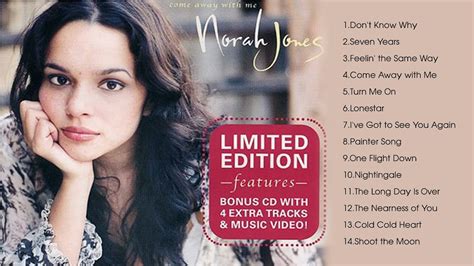 Norah Jones Come Away With Me Full Album Limited Edition Youtube