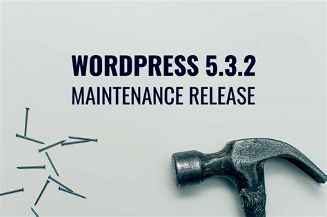Wordpress 532 Maintenance Release Now Available Devotepress