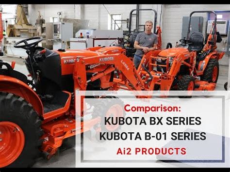 Tractor Comparison KUBOTA BX SERIES Vs KUBOTA B 01 SERIES YouTube