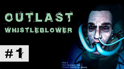 Outlast Whistleblower › Прохождение › 1 Youtube