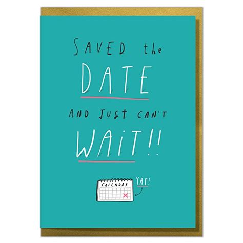 Saved The Date And Just Cant Wait Fun Invitation Acceptance Card