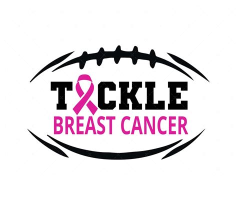 Tackle Breast Cancer Svg Pdf Awareness Svg Cancer Awareness Svg