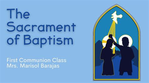 The Sacrament Of Baptism Youtube
