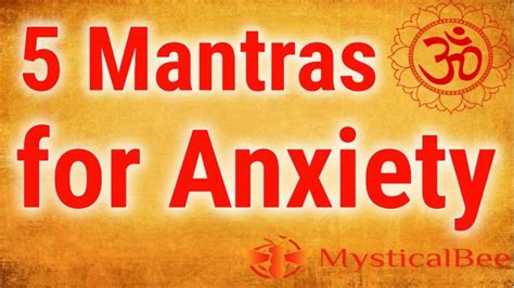 5 Mantras For Anxiety Mystical Bee