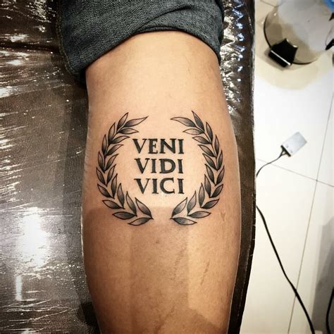 101 Amazing Veni Vidi Vici Tattoo Ideas That Will Blow Your Mind