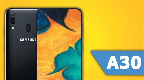 Samsung Galaxy A30 Official First Look Specifications Release Date