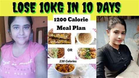 Indian Meal Plan To Lose Weight Lose 10kg In 2 Weeks 1200 Calorie
