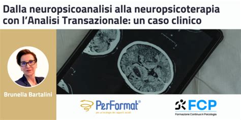 Dalla Neuropsicoanalisi Alla Neuropsicoterapia Con Lanalisi