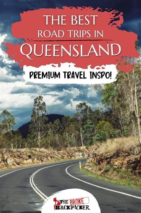 4 Awesome Road Trips In Queensland Australia 2023 Guide