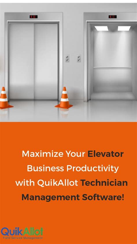 Elevator Service Software An Immersive Guide By Quikallot Field