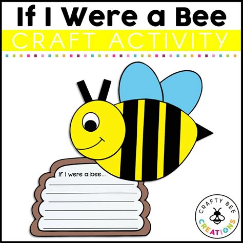If I Were A Bee Craft Activity Crafty Bee Creations