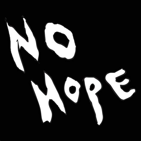 No Hope By Priebe