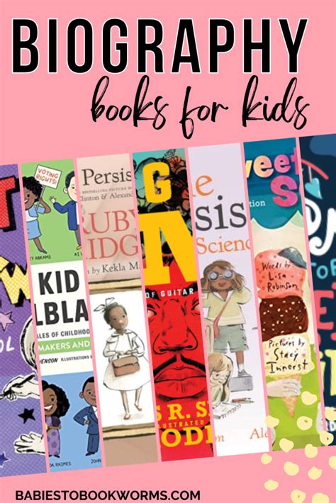 New Biography Books For Kids Babies To Bookworms