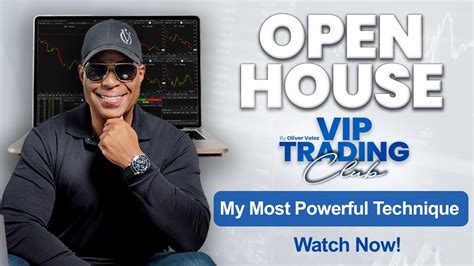 My Most Powerful Technique Vip Trading Club Open House Youtube