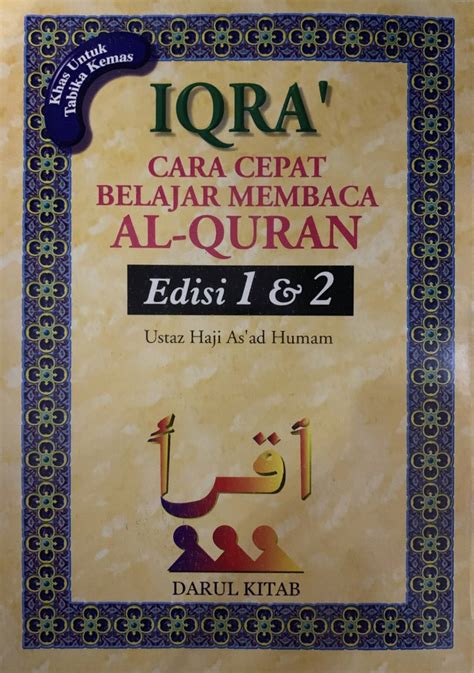 IQRA' CARA CEPAT BELAJAR MEMBACA AL-QURAN EDISI 1 & 2 - No.1 Online ...