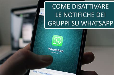 Come Disattivare Le Notifiche Per I Gruppi Di Whatsapp Claudiomasci