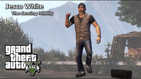 Gta V Jesco White The Dancing And Tapping Hillbilly Youtube