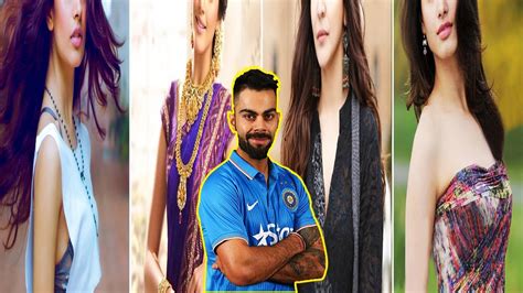 List Of Virat Kohli Current And Ex Girlfriends Youtube