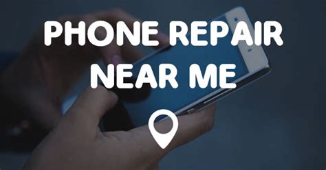 Phone Repair Near Me Points Near Me