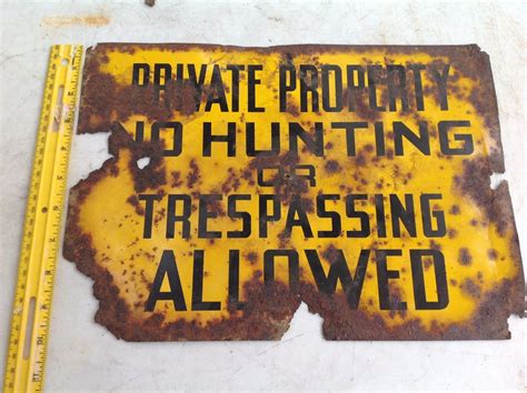 Vintage Private Property No Trespassing Hunting Sign Rustic Cabin Man