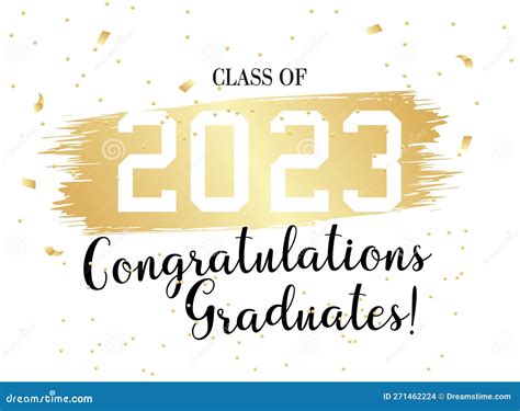 Class Of 2023 Congratulations Graduates With Golden Brushstroke