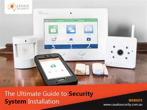 The Ultimate Guide To Security System Installation By Casals Security