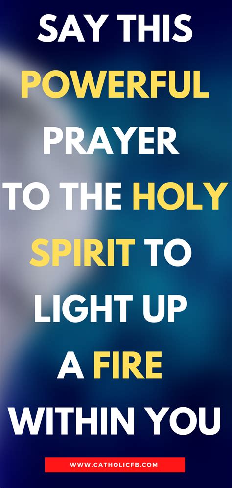 Say This Powerful Prayer To The Holy Spirit To Light Up A Fire Within You