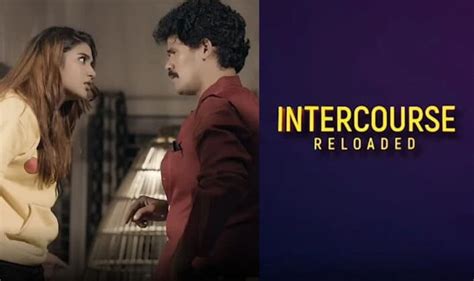 Intercourse Reloaded 2020 Nuefliks Cast Release Date Story
